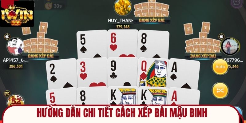 Hướng Dẫn Chi Tiết Cách Xếp Bài Mậu Binh