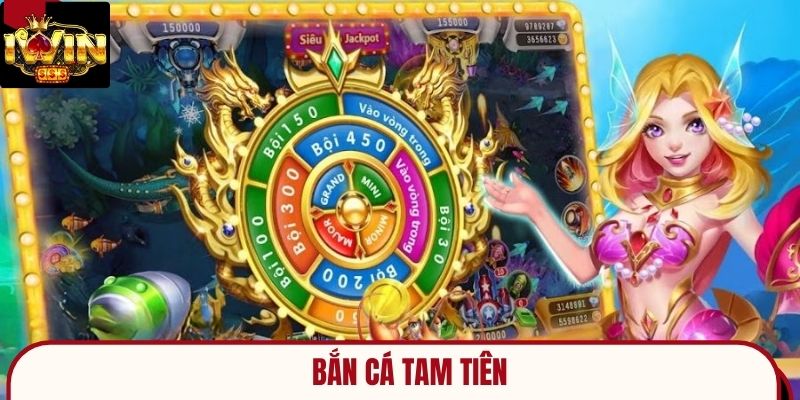 Bắn Cá Tam Tiên
