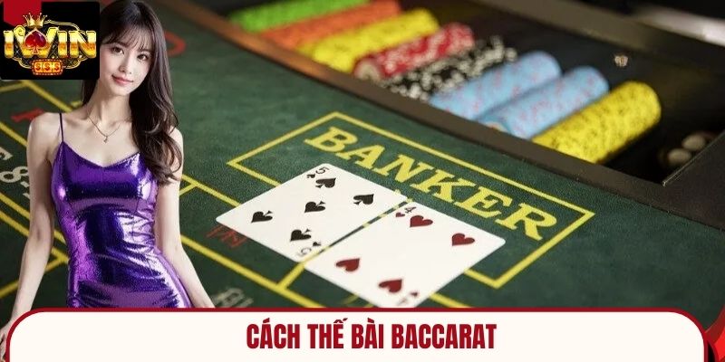 các thế bài baccarat
